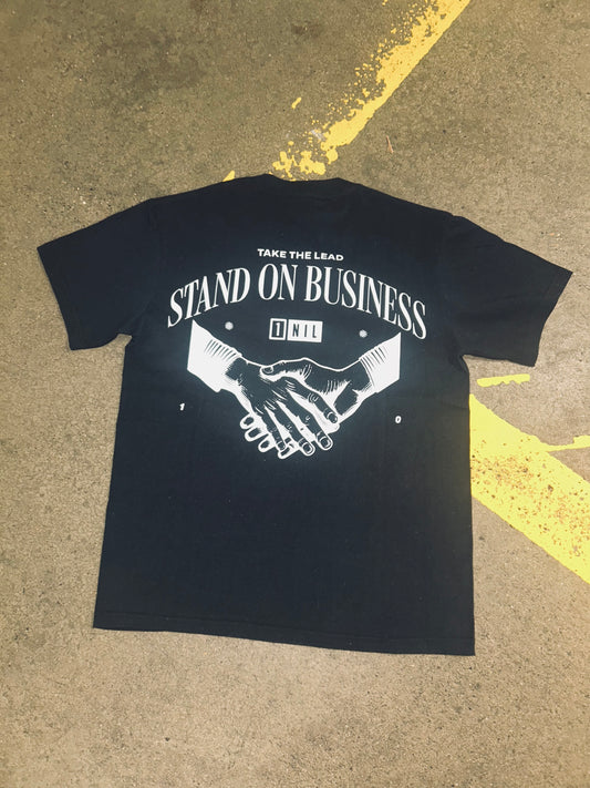 Stand On Business Tee